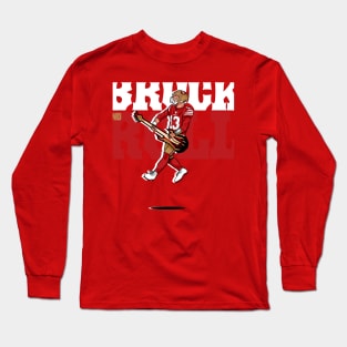 Brock And Roll - Niners Long Sleeve T-Shirt